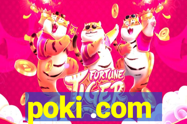 poki .com